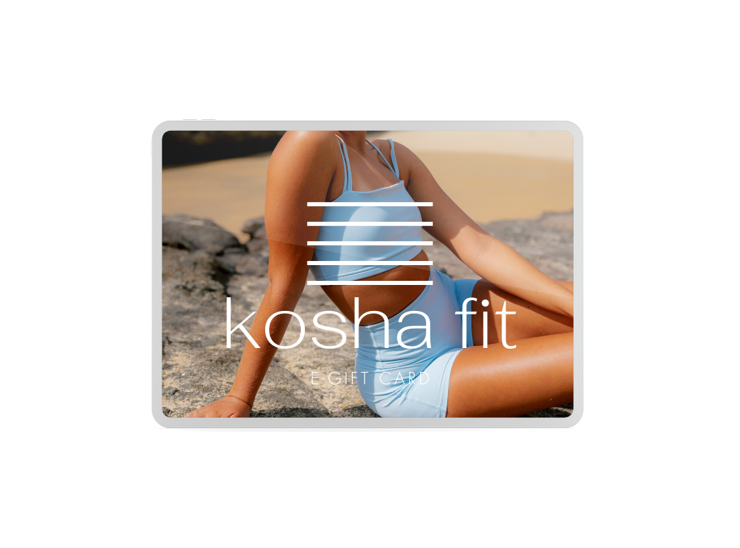
                  
                    KOSHA FIT E-GIFT CARD
                  
                